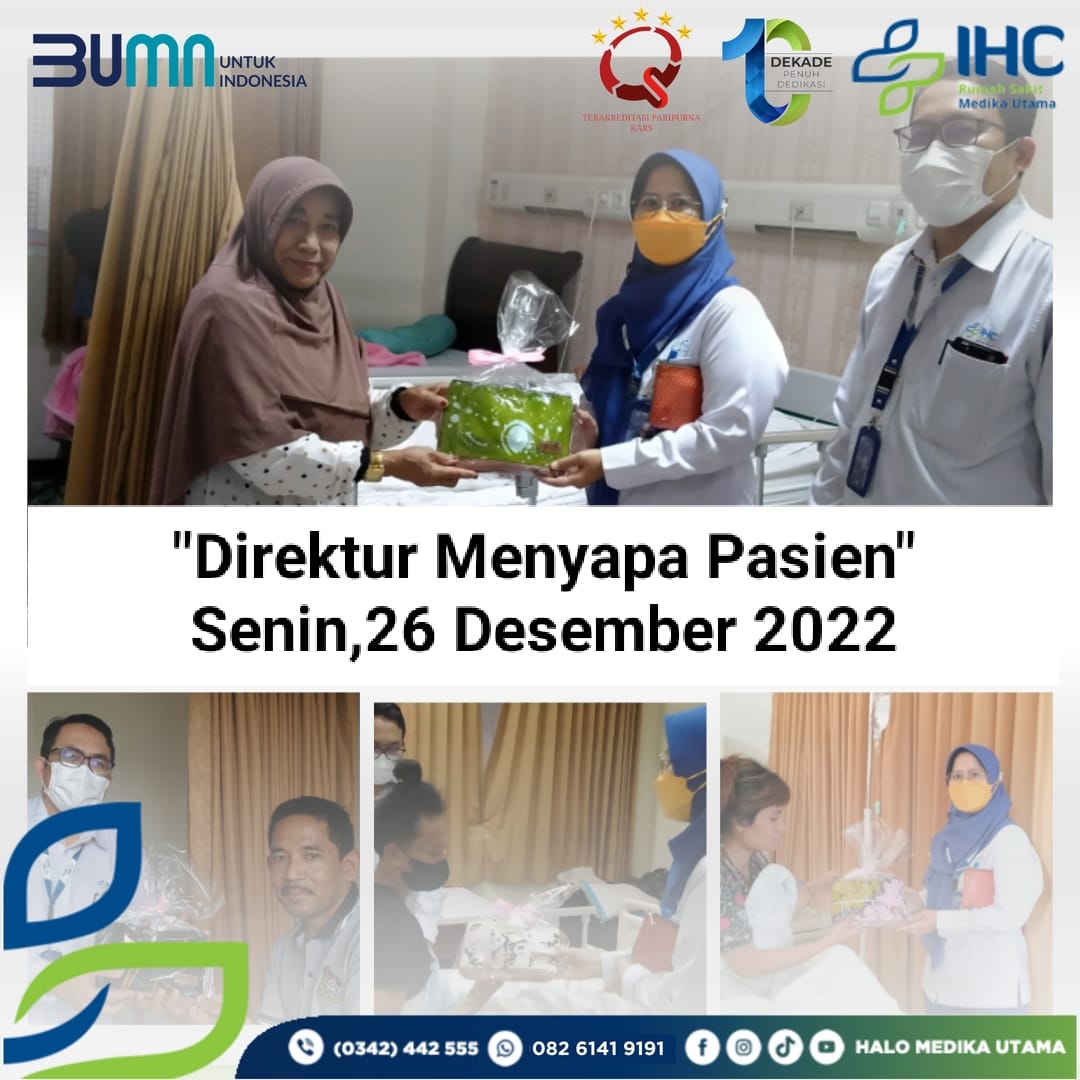 Direktur RS Medika Utama Menyapa Pasien